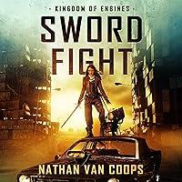 Algopix Similar Product 5 - Sword Fight: Kingdom of Engines, Book 1