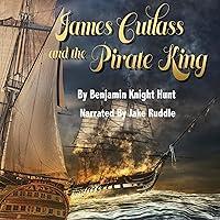 Algopix Similar Product 8 - James Cutlass and the Pirate King
