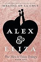 Algopix Similar Product 5 - Alex & Eliza (The Alex & Eliza Trilogy)