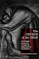 Algopix Similar Product 19 - The Church of the Dead The Epidemic of