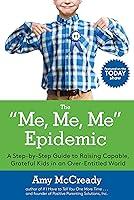 Algopix Similar Product 6 - The Me Me Me Epidemic A StepbyStep