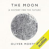 Algopix Similar Product 2 - The Moon: A History for the Future