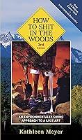 Algopix Similar Product 4 - How to Shit in the Woods 3rd Edition