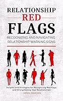 Algopix Similar Product 15 - Relationship Red Flags Recognizing and