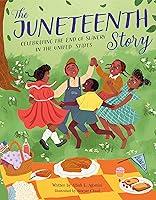 Algopix Similar Product 11 - The Juneteenth Story Celebrating the