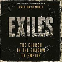 Algopix Similar Product 19 - Exiles The Church in the Shadow of