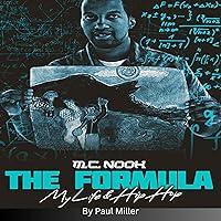 Algopix Similar Product 11 - MC Nook the Formula: My Life and Hip Hop