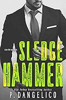 Algopix Similar Product 2 - Sledgehammer (Hard To Love Book 2)