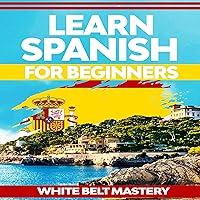 Algopix Similar Product 17 - Learn Spanish for Beginners Step by