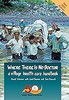 Algopix Similar Product 17 - Where There Is No Doctor A Village