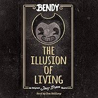 Algopix Similar Product 6 - Illusion of Living: Bendy