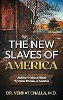 Algopix Similar Product 7 - THE NEW SLAVES OF AMERICA An