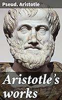 Algopix Similar Product 3 - Aristotles works Containing the