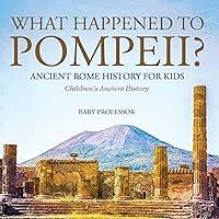 Algopix Similar Product 4 - What Happened to Pompeii Ancient Rome