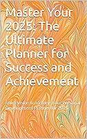 Algopix Similar Product 9 - Master Your 2025 The Ultimate Planner