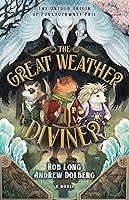 Algopix Similar Product 18 - The Great Weather Diviner The Untold