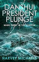 Algopix Similar Product 18 - Danshui President Plunge Book Three In