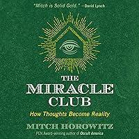 Algopix Similar Product 2 - The Miracle Club How Thoughts Become