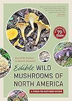 Algopix Similar Product 9 - Edible Wild Mushrooms of North America