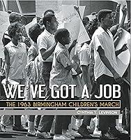 Algopix Similar Product 2 - Weve Got a Job The 1963 Birmingham