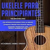 Algopix Similar Product 8 - Ukelele Para Principiantes  3 en 1