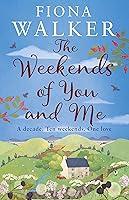 Algopix Similar Product 15 - The Weekends of You and Me