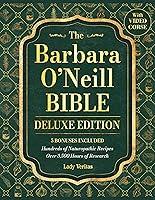 Algopix Similar Product 4 - The Barbara ONeill Bible  Deluxe