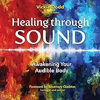 Algopix Similar Product 4 - Healing Through Sound Awakening Your