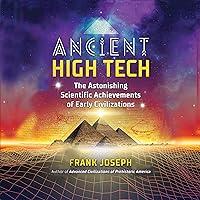 Algopix Similar Product 6 - Ancient High Tech The Astonishing