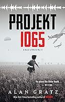 Algopix Similar Product 8 - Projekt 1065: A Novel of World War II