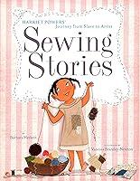 Algopix Similar Product 14 - Sewing Stories Harriet Powers Journey