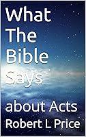 Algopix Similar Product 13 - What The Bible Says: about Acts