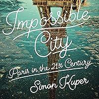 Algopix Similar Product 18 - Impossible City Paris in the