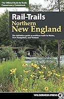 Algopix Similar Product 10 - RailTrails Northern New England The