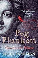 Algopix Similar Product 20 - Peg Plunkett: Memoirs of a Whore