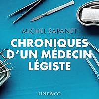 Algopix Similar Product 16 - Chroniques d'un médecin légiste