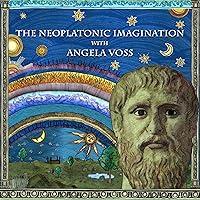 Algopix Similar Product 8 - The Neoplatonic Imagination with Angela