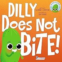 Algopix Similar Product 17 - Dilly Does Not Bite A ReadAloud