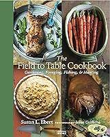 Algopix Similar Product 2 - The Field to Table Cookbook Gardening