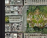 Algopix Similar Product 12 - Above New Orleans Roofscapes of the