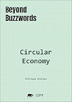 Algopix Similar Product 10 - Beyond buzzwords Circular Economy