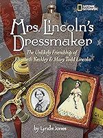 Algopix Similar Product 1 - Mrs Lincolns Dressmaker The Unlikely