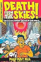 Algopix Similar Product 18 - Death from the Skies The Science