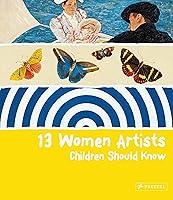 Algopix Similar Product 8 - 13 Women Artists Children Should Know