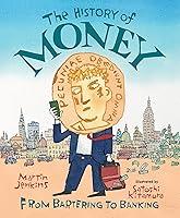 Algopix Similar Product 9 - The History of Money From Bartering to