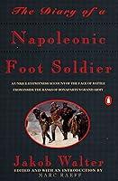 Algopix Similar Product 12 - The Diary of a Napoleonic Foot Soldier