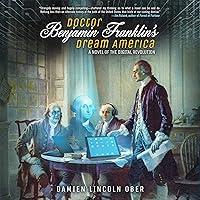 Algopix Similar Product 7 - Doctor Benjamin Franklins Dream