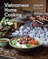 Algopix Similar Product 5 - Vietnamese Home Cooking: [A Cookbook]