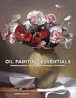Algopix Similar Product 3 - Oil Painting Essentials Mastering