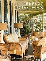 Algopix Similar Product 3 - Perfect Porches Designing Welcoming